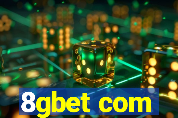 8gbet com